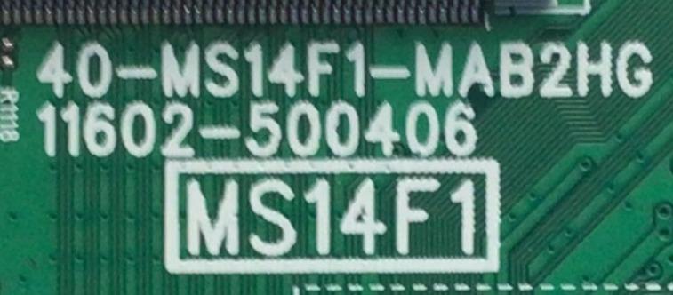 MAIN PARA SMART TV TCL / NUMERO DE PARTE 30801-000404 / 40-MS14F1-MAB2HG / 11602-500406 / MS14F1 / 30800-000440 / GNB001266A / V8-ST14K01-LF / DISPLAY V400HJ6-PE1 / MODELO 40S325 - Imagen 3